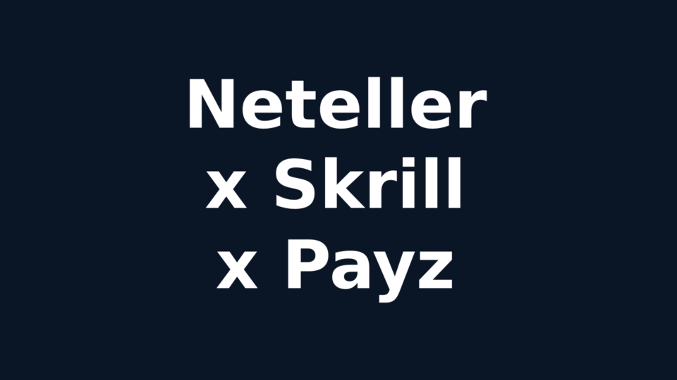 Comparação: Neteller x Skrill x Payz