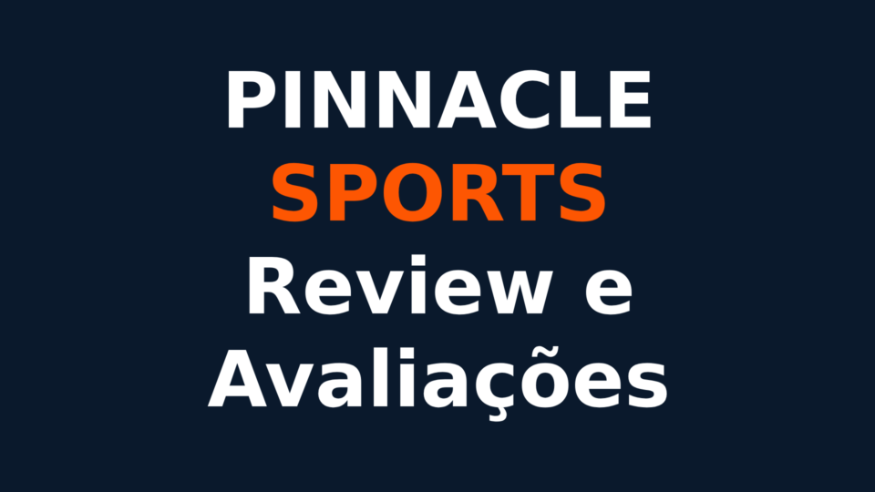 Pinnacle Sports: Review e Avaliações