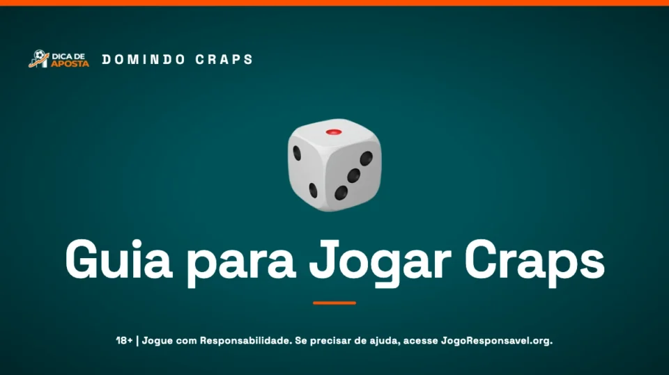 Craps: O Guia Prático para Jogar Dados