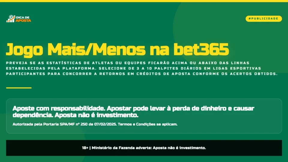 Aposte e Ganhe Créditos de Aposta na Bet365 com o Jogo Mais/Menos