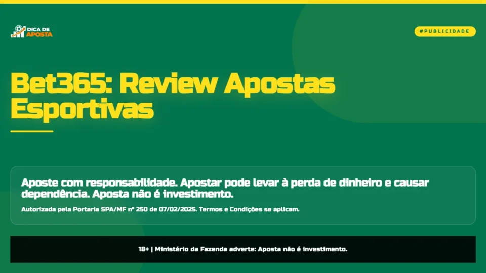 Apostas na Bet365: Review Técnico 2026 – Odds, Ferramentas e Mercados