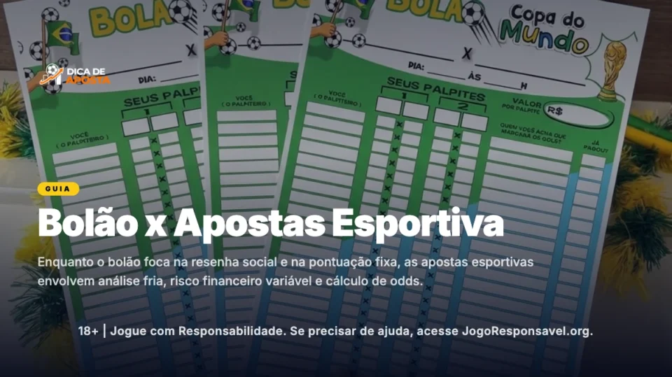 Bolão ou Apostas Esportivas? Entenda as diferenças