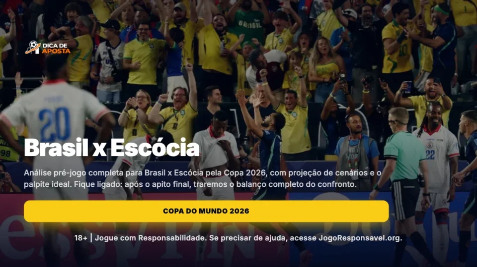 Brasil x Escócia: Palpite de Aposta para a Copa 2026