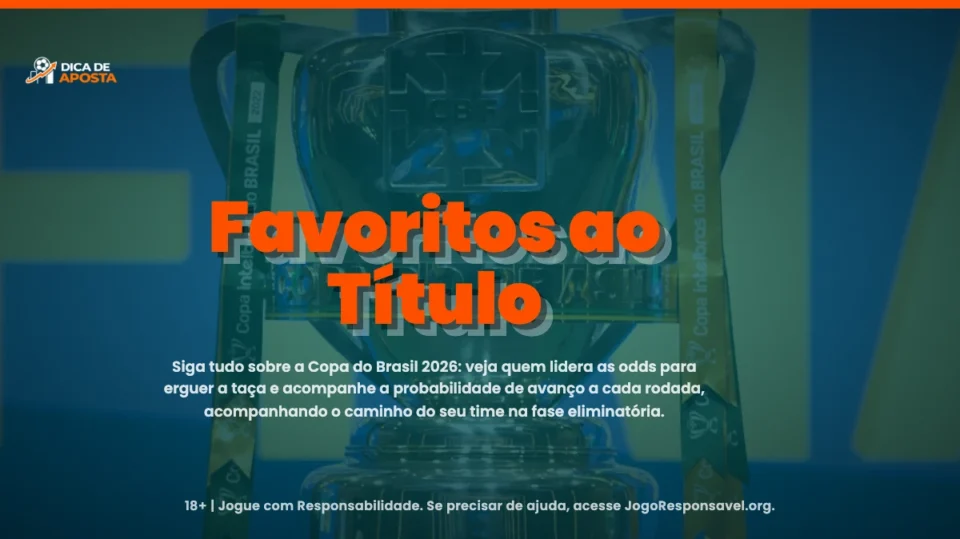 Sorteio das Quartas da Copa do Brasil 2026: Confrontos e Odds