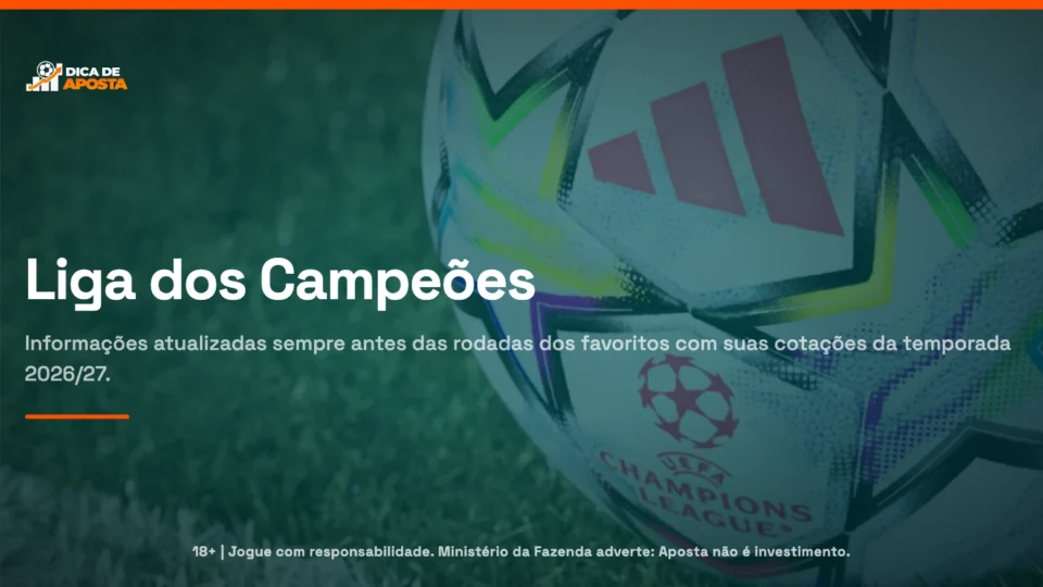 Apostas na Champions League 2026-27: Odds e Favoritos